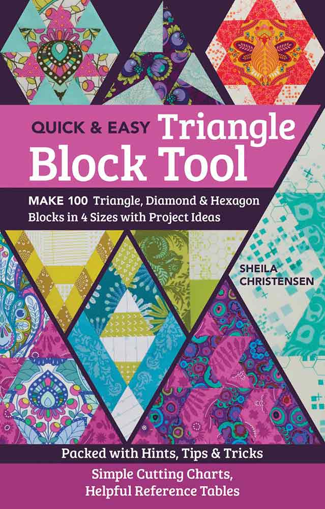 The Quick & Easy Triangle Block Tool book by Sheila