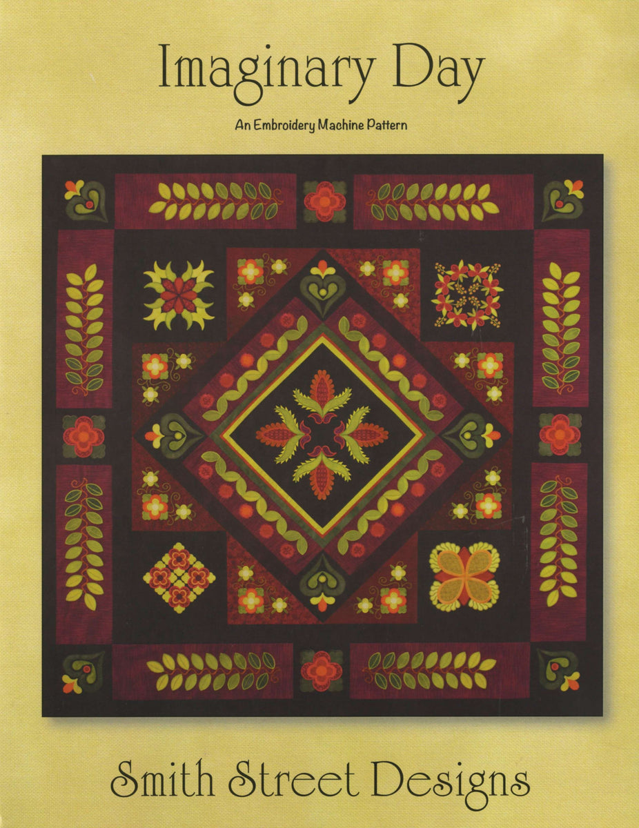 Imaginary Day Embroidery Quilt Pattern by Kathleen Conner Keepsake Quilting