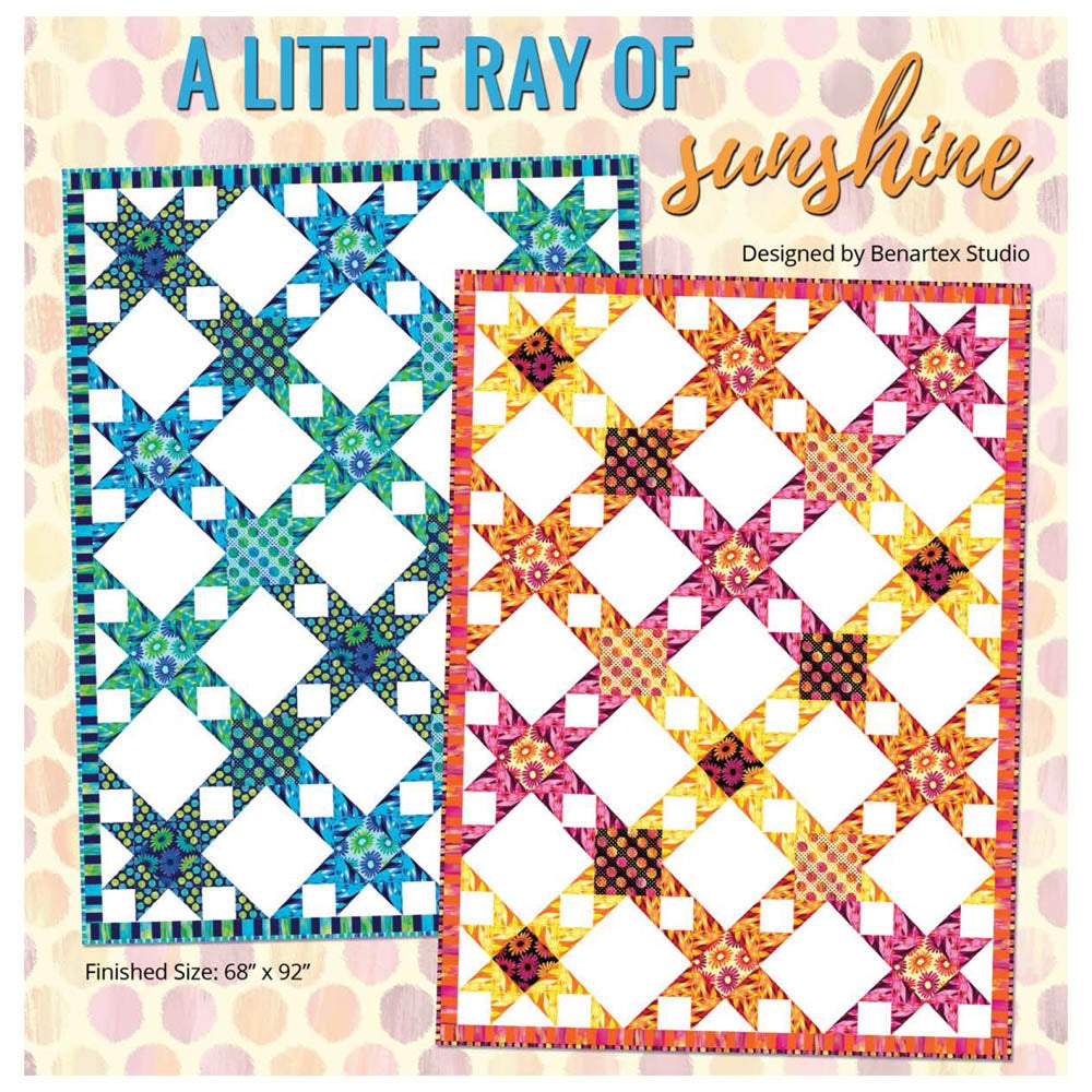 Benartex - A Little Ray of Sunshine Quilt Pattern - FREE download
