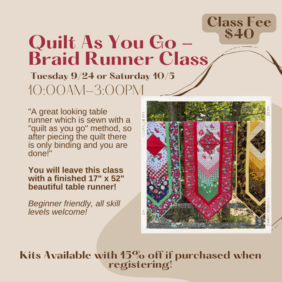 Keepsake Quilting Factory Outlet Class Quilt As You Go Braid Runne