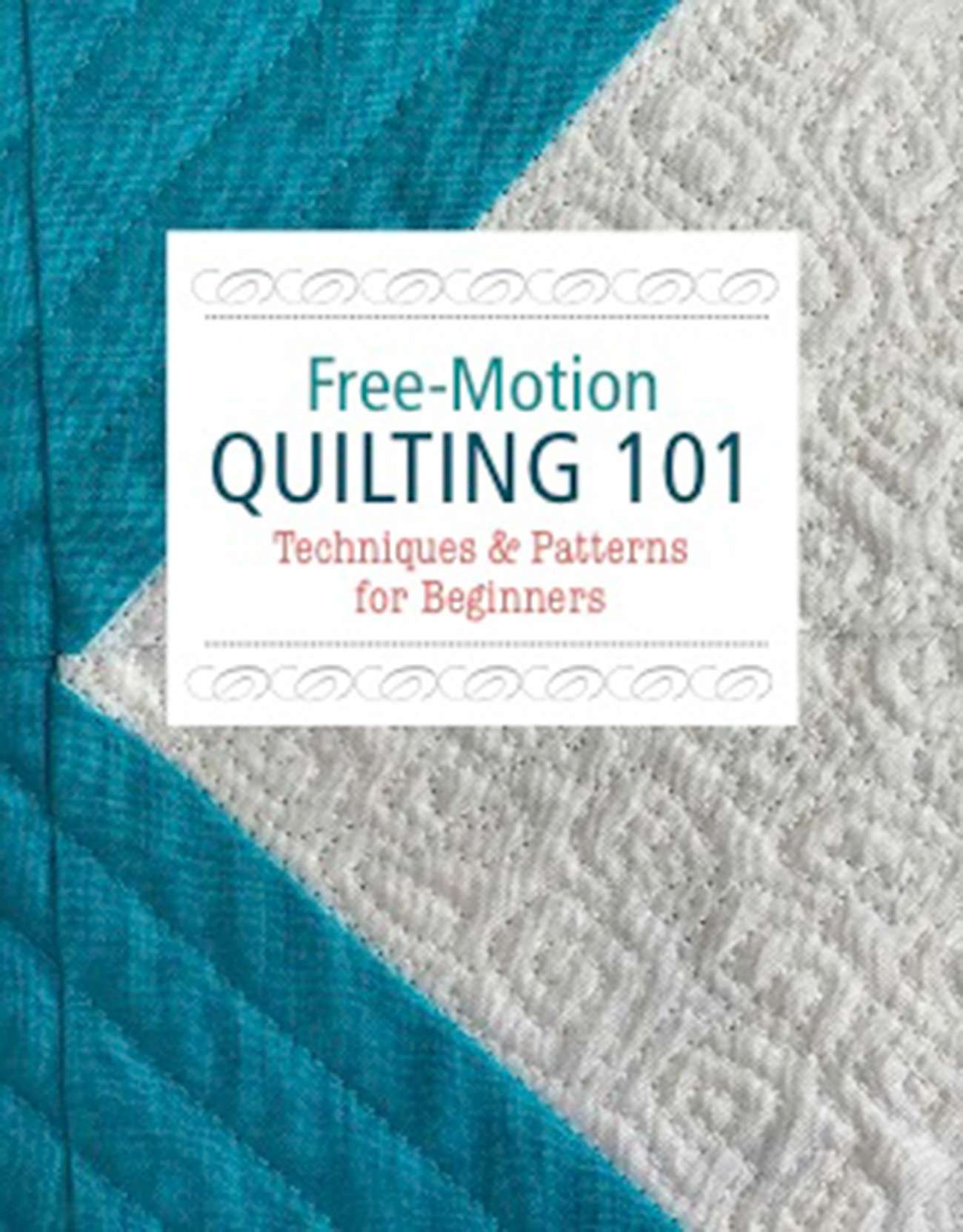 Free Motion Quilting 101