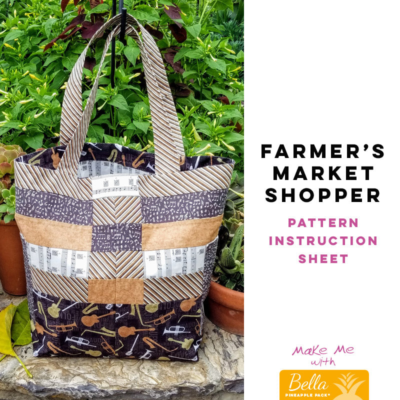 Farmer's Market Shopper Bella Pineapple Pack Pattern – Keepsake